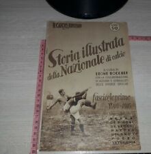 RIV-0009 RIVISTA STORIA ILLUSTRATA NAZIONALE DI CALCIO FASCICOLO 1
