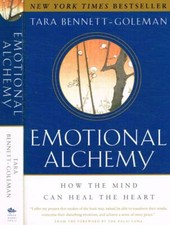 Emotional alchemy how - how, the