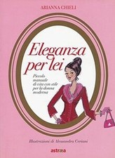 Eleganza per lei. Piccolo