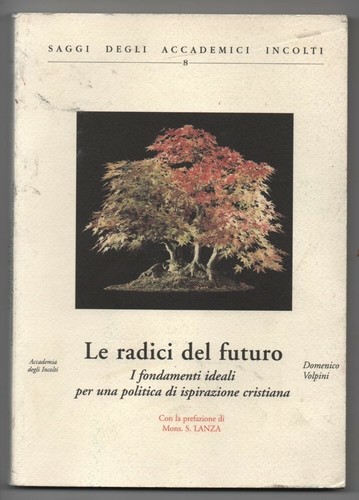 Radici del futuro - radici,