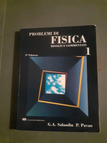 Problemi fisica risolti e - fisica,