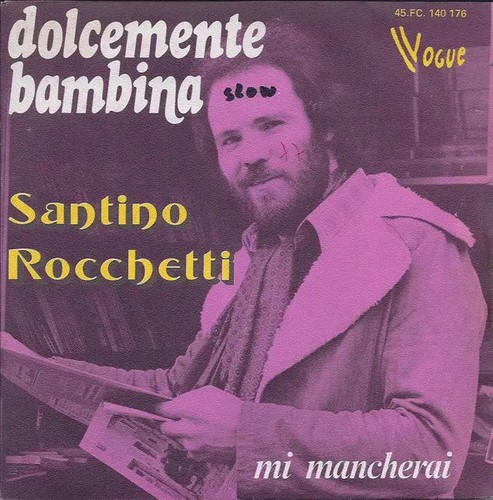 Santino rocchetti dolcemente - santino,