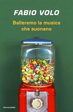 LN- BALLEREMO LA MUSICA CHE
