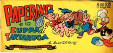 [160] ALBI TASCABILI DI TOPOLINO ed. Mondadori 1950 n. 101 "Paperino zuppa tarta