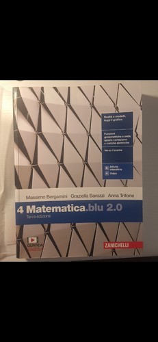 Zanichelli matematica blu - matematica.blu, 2.0