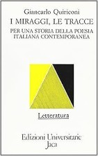 I miraggi, le tracce. Per una storia della poesia italiana contemporanea [Paperb