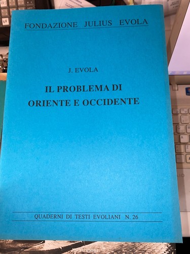 Evola problema di oriente - -,