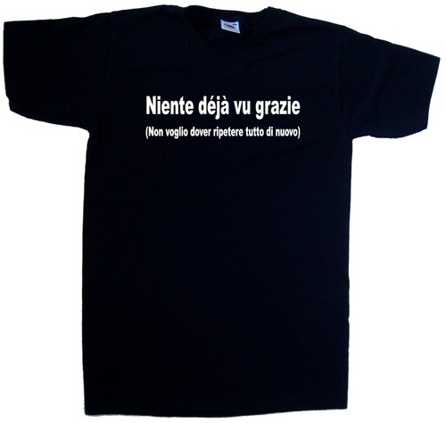 Niente deja grazie - deja, vu