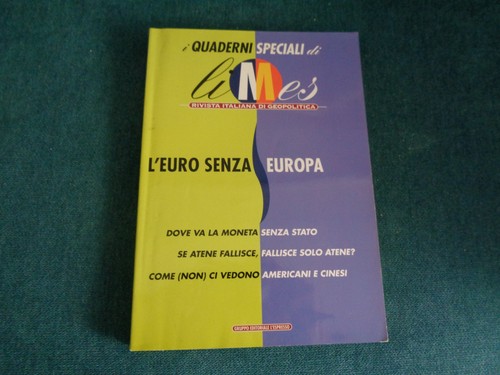 Rivista geopolitica euro - rivista, l'euro