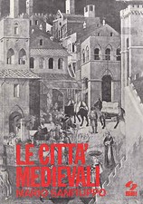 LE CITTÀ MEDIEVALI - MARIO