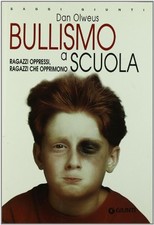 bullismo a scuola olweus dan 8809020359