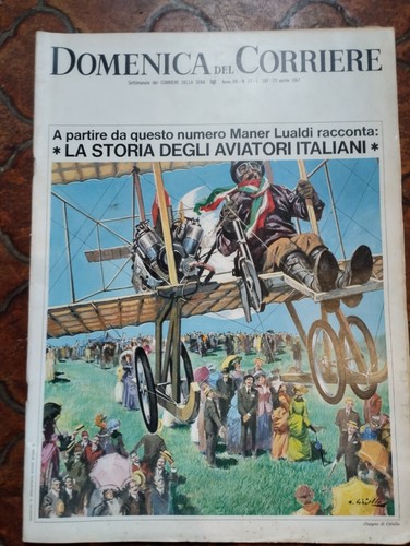 Domenica del corriere 1967 - domenica,