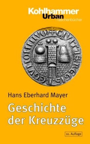 Geschichte der kreuzzüge - der,