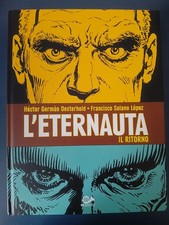 L'ETERNAUTA  Il ritorno