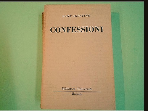 Confessioni sant agostino - confessioni, sant'agostino