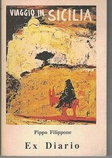 Viaggio in Sicilia ex diario [Paperback] Pippo filippone
