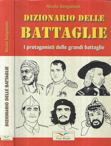 Dizionario delle battaglie i - dizionario,