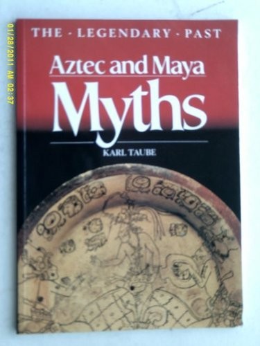 Aztec and maya - aztec, (the
