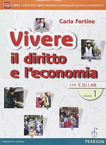 Vivere diritto l economia - il,
