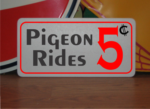 Insegna metallo pigeon - in,