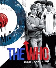 The Who: Their Generation... By Michael O'Neill, Hardcover,Excellent