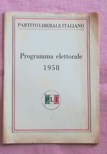 PARTITO LIBERALE ITALIANO Programma elettorale 1958 PLI