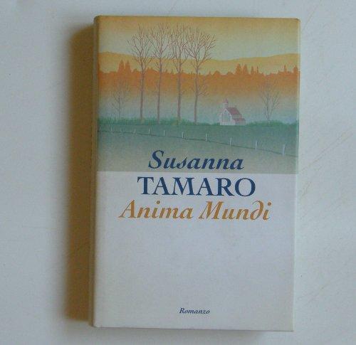 Anima mundi susanna tamaro - di,