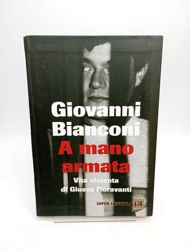 Mano armata vita - a, violenta