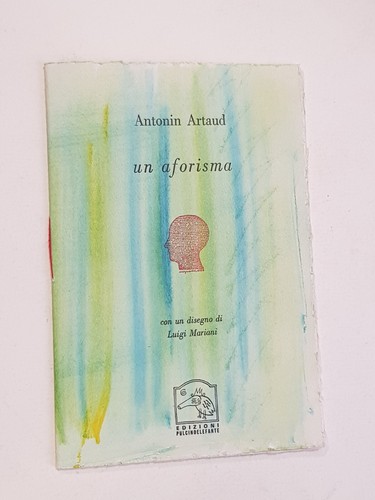 Artaud antonin aforisma - antonin:, un