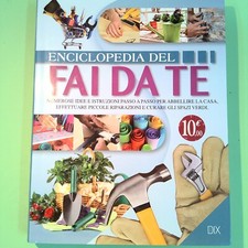 ENCICLOPEDIA DEL FAI DA TE DIX