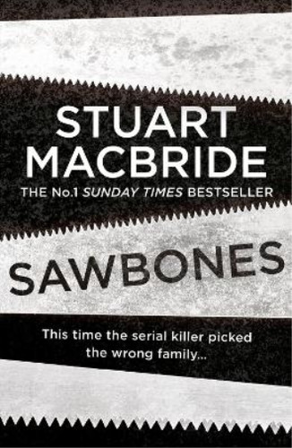 Stuart macbride sawbones - macbride,