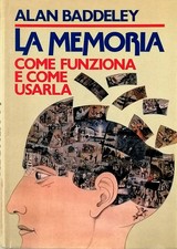 Alan Baddeley La Memoria Edizioni CDE 1985 Spedizione Gratuita