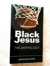 Federico Buffa BLACK JESUS The