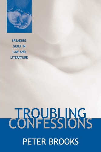Troubling confessions - troubling,