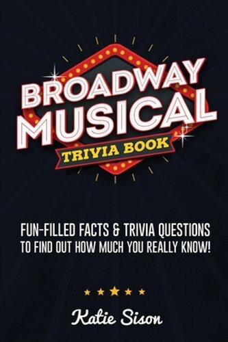 Broadway musical trivia - broadway,