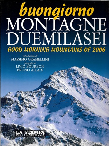 Buongiorno montagne duemilasei - montagne,