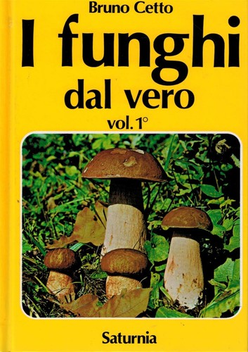 Funghi dal vero vol 1 - funghi,