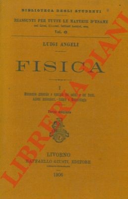 Angeli luigi fisica i - angeli,