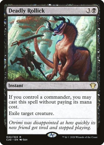 Deadly rollick commander - deadly,