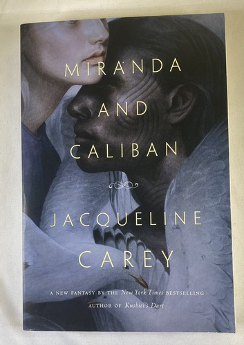 Miranda and caliban carey - caliban, by