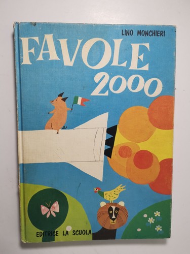 Favole 2000 lino monchieri - 2000-lino, monchieri-la
