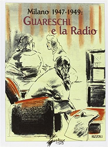 Milano 1947 1949 - guareschi, e