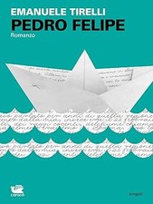 Pedro Felipe Tirelli, Emanuele