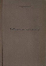 Millenovecentosettantotto. . Giuseppe Bartolomei. 1978. IED.