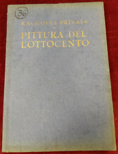 RACCOLTA PRIVATA PITTURA '800 - CATALOGO VENDITE MILANO 1938