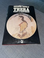 Thera. Scavi a Santorini -