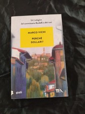 LIBRO Perché dollari? - Vichi Marco
