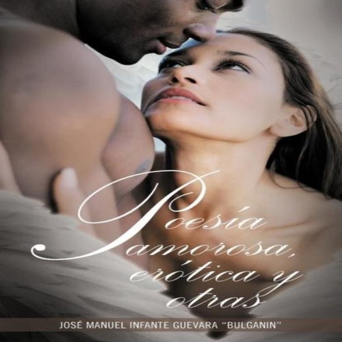 Poesia amorosa erotica y - amorosa,,