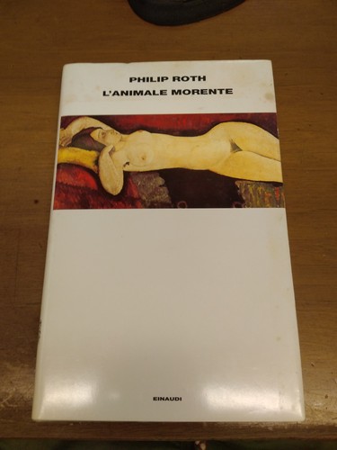 Philip roth animale morente - roth,