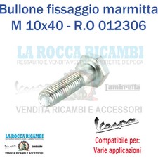 Perno Bullone Marmitta M10 X